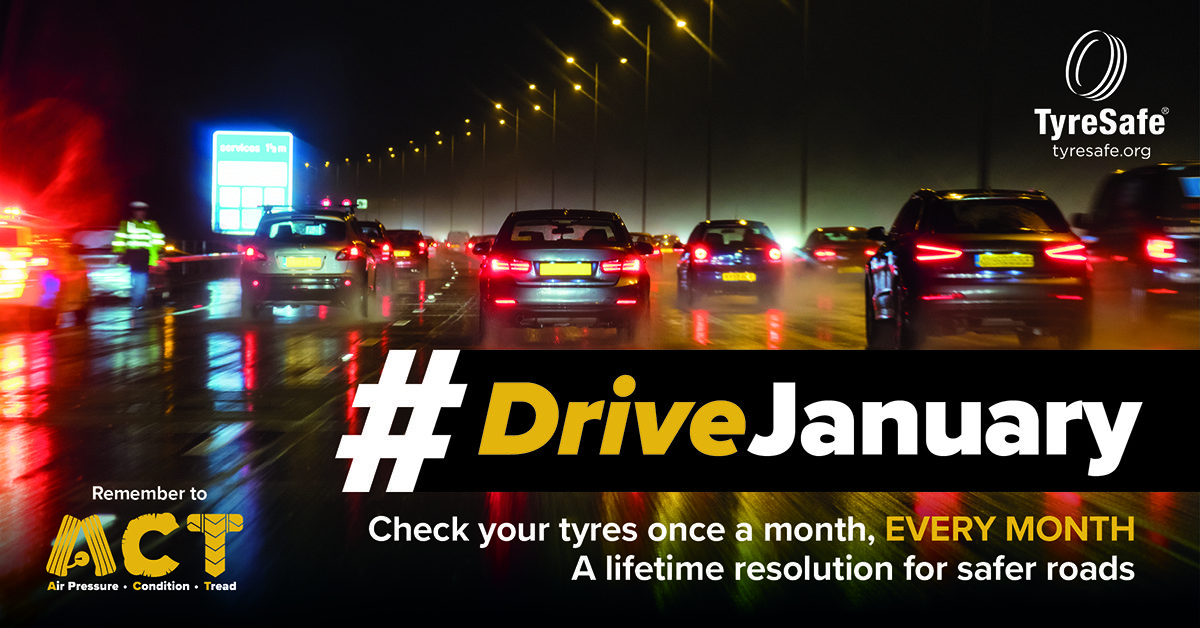 Are you doing #DriveJanuary? TyreSafe promotes tyre check New Year’s resolution