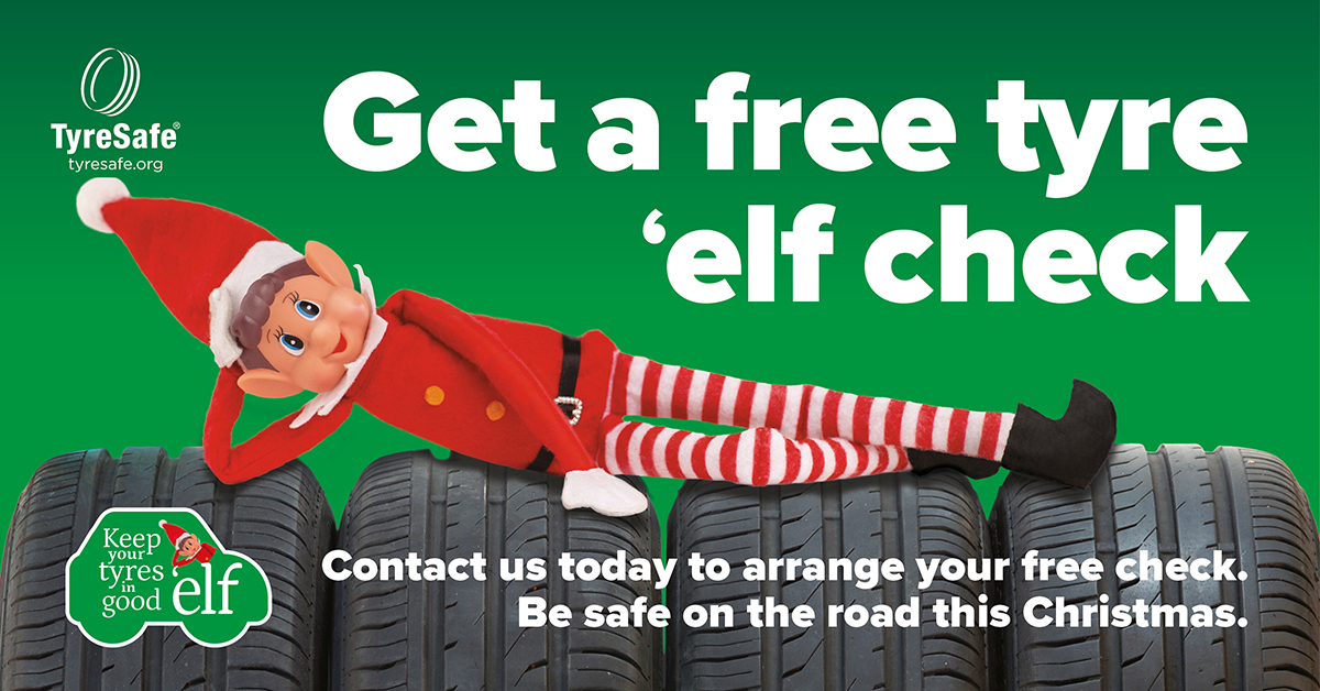 TyreSafe relaunches ‘Keep Your Tyres in Good ‘Elf’ Christmas campaign